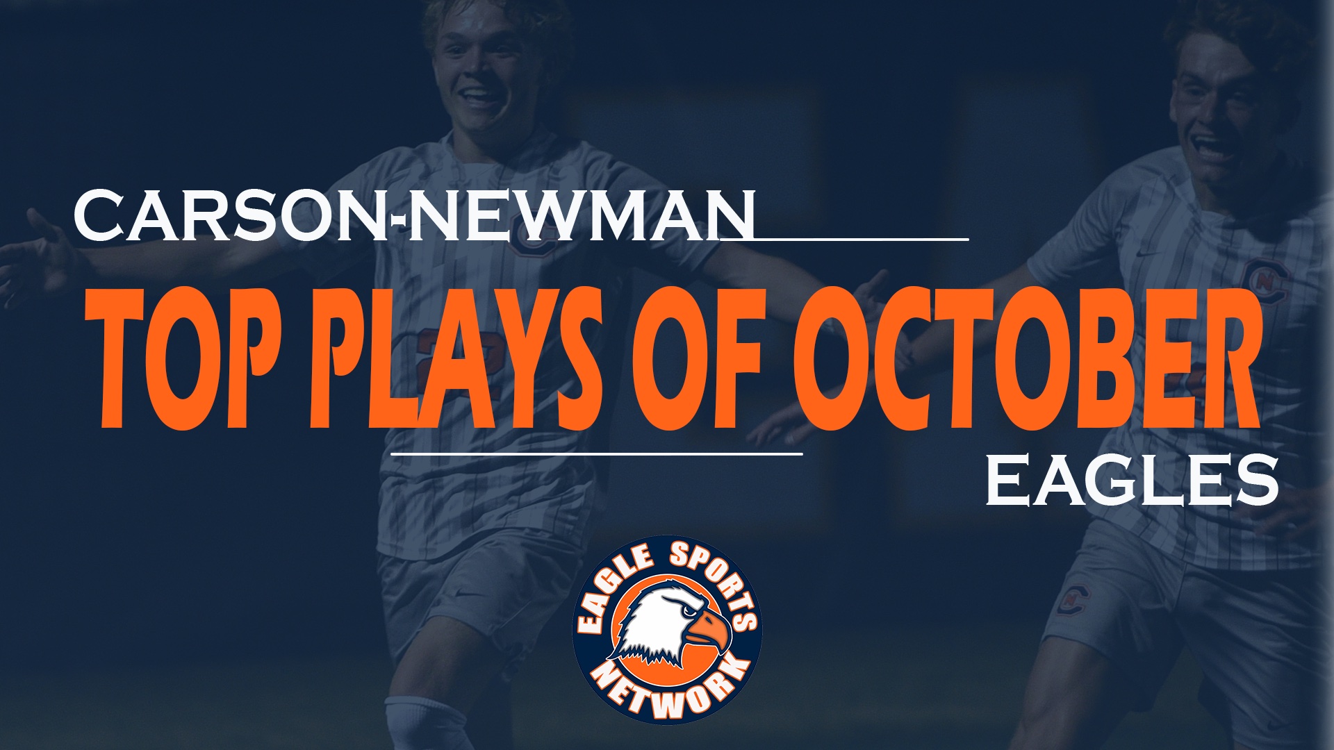The Eagle Sports Network Reveals Top Ten Plays of October, Presented by Mossy Creek Roasting Company