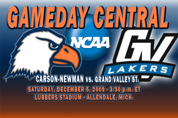 Gameday Central: Carson-Newman/Grand Valley State
