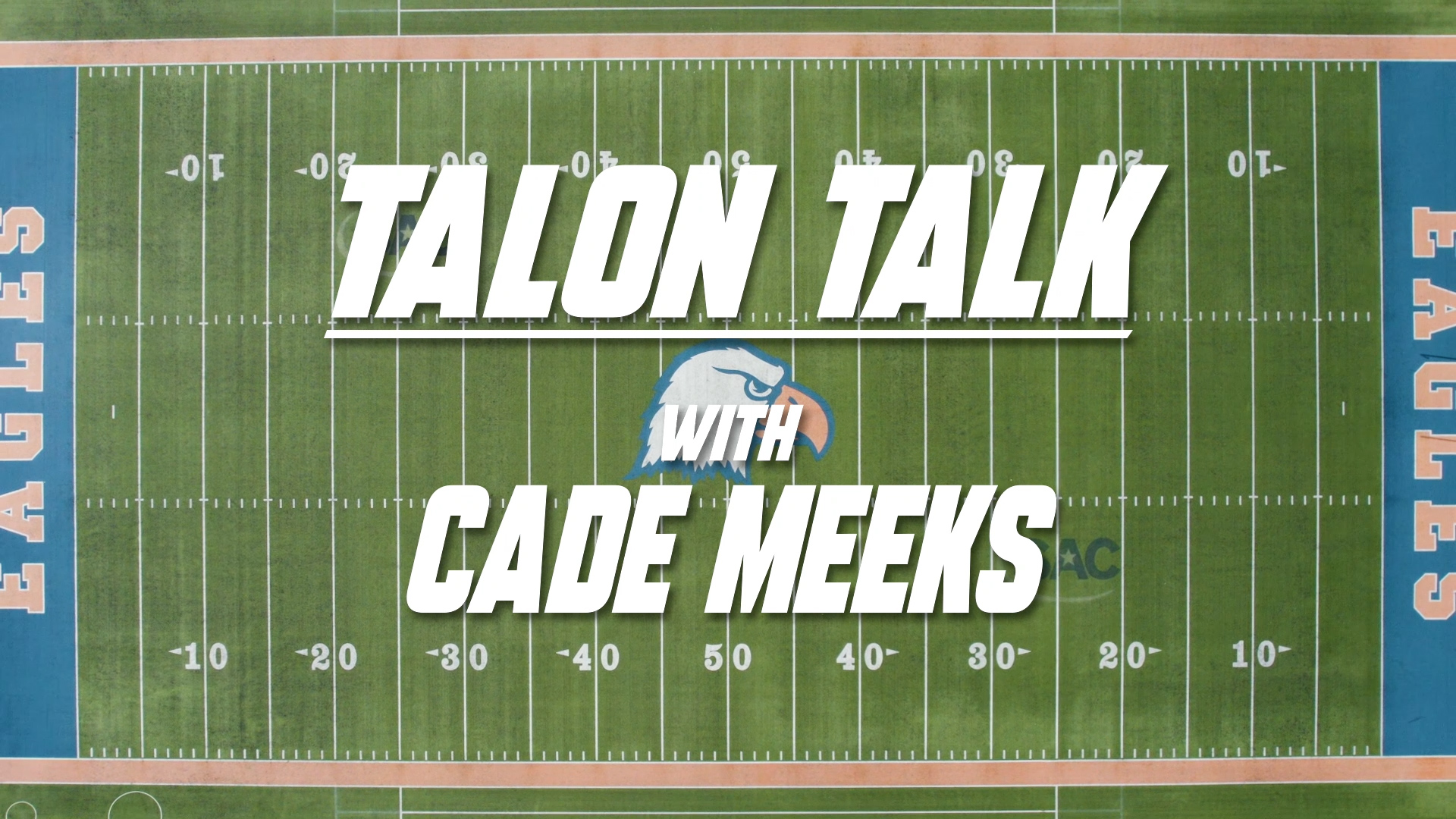 Talon Talk with Cade Meeks
